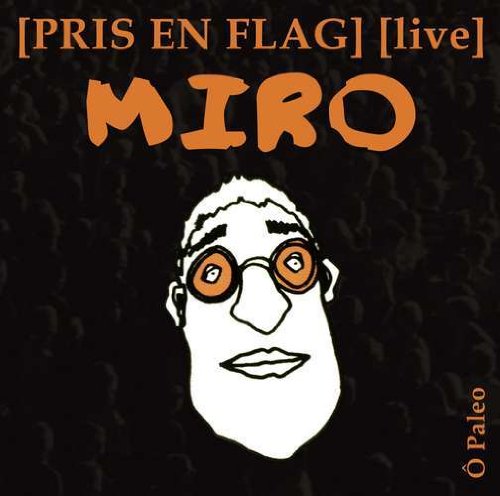 Pris en Flag Live O Paléo 3760148281866