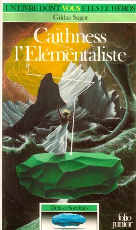 Caïthness l'élémentaliste 9782070335039