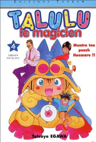 Talulu le magicien, tome 4 9782845800908