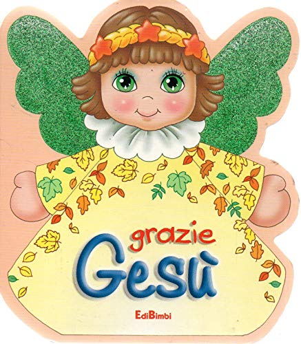 Caro angioletto. Ediz. illustrata 9788855603331