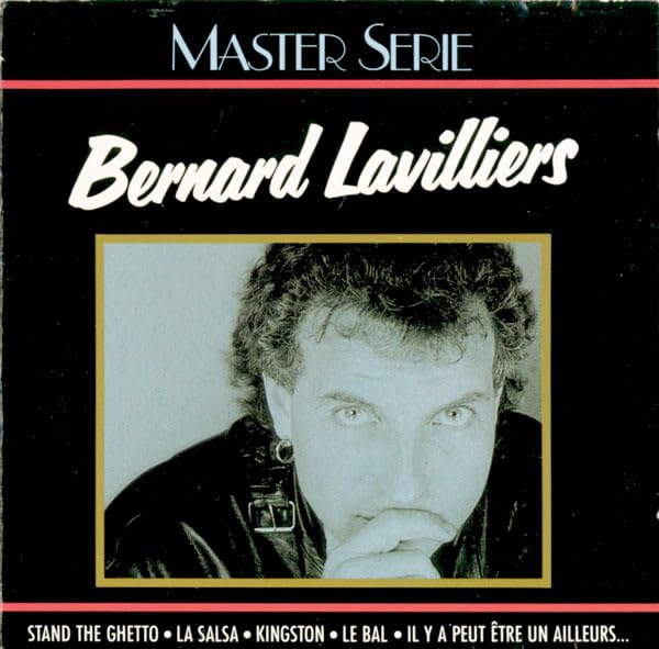 Master Serie : Bernard Lavilliers - Edition remasterisée avec livret 0042283195127