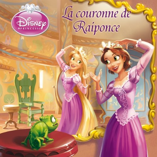 La couronne de Raiponce, MONDE ENCHANTE 9782014641387