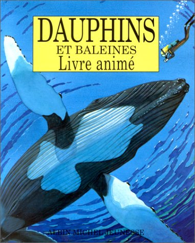 Dauphins et baleines 9782226051271