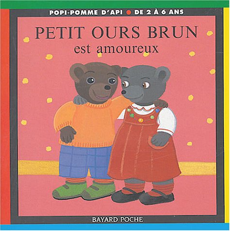 Petit Ours Brun est amoureux 9782747013291