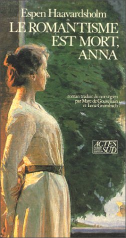 Romantisme Est Mort Anna 9782868691903