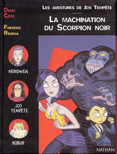 Les Aventures de Jos Tempête : La Machination du Scorpion noir 9782092823347