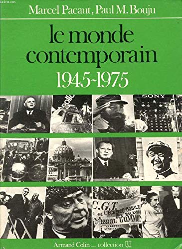 Le monde contemporain, 1945-1975 9782200310738