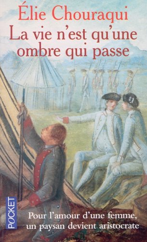 La Vie N'Est Qu'Une Ombre Qui Passe 9782266115797