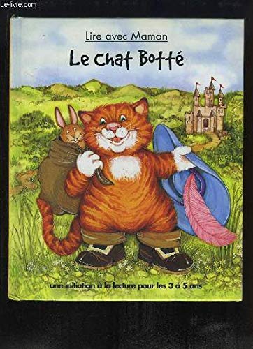 Le Chat botté (Lire avec maman) 9782237004570