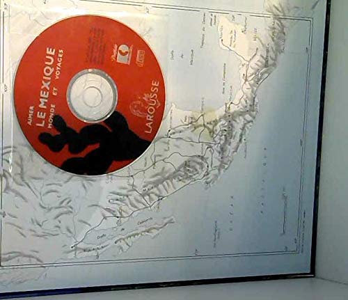 Aimer Le Mexique. Avec Cd Photo, Edition 1996 9782035140081