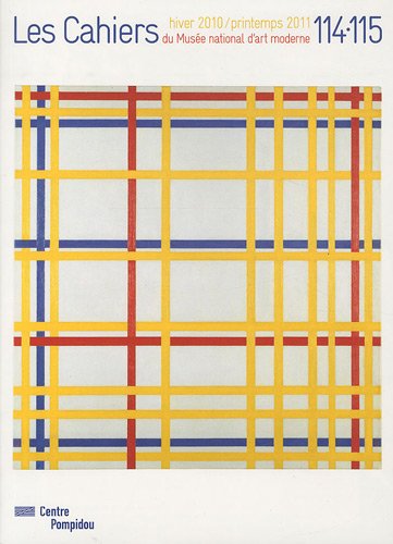 Les Cahiers du Musée national d'art moderne, N° 114-115, Hiver 2010 : Mondrian 9782844264916