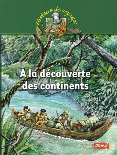 A la découverte des continents 9782845266131