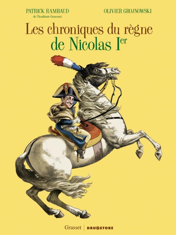 Les Chroniques du règne de Nicolas 1er 9782723483971