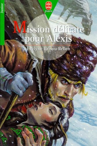 Mission Delicate Pour Alexis 9782013215886