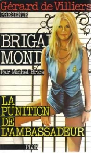 Brigade mondaine, numéro 23 : La Punition de l'Ambassadeur 9782744309953