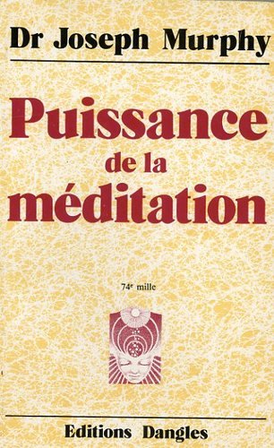 Puissance de la méditation 