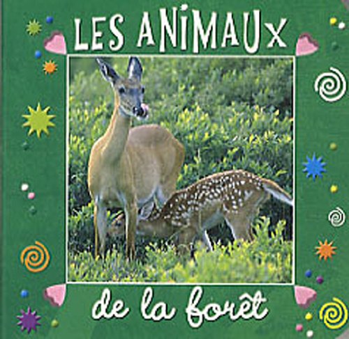 Les animaux de la forêt 9782753017719