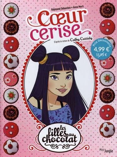 Les filles au chocolat - OP Petit prix 2025 - Tome 1 Coeur cerise 9782822247603