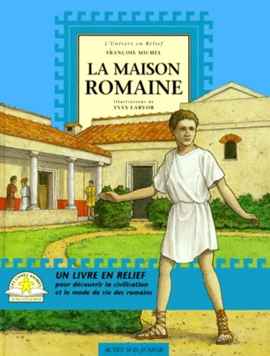 La Maison romaine 9782742719303
