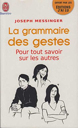 prime la grammaire des gestes jl bol d'air 01/2012: POUR TOUT SAVOIR SUR LES AUTRES 9782277006565