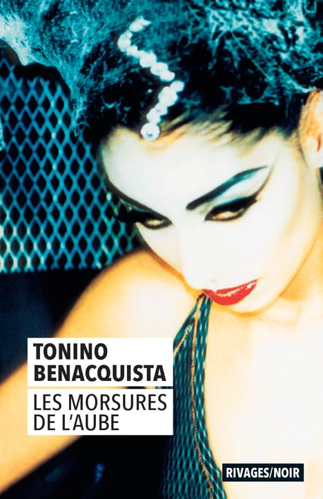 Les Morsures de l'aube 9782743640606