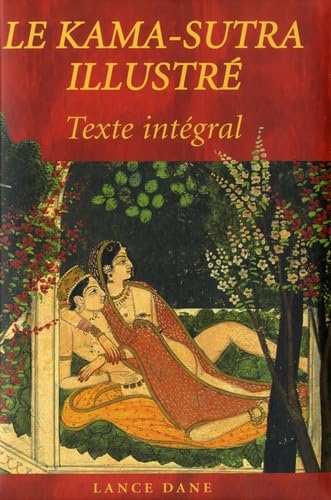 Le Kama-Sutra illustré: Texte intégral 9789036628013