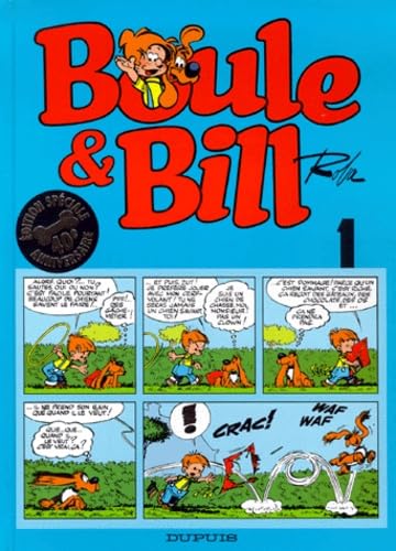 Boule & Bill Tome 1. Edition Speciale 40eme Anniversaire 9782800128214