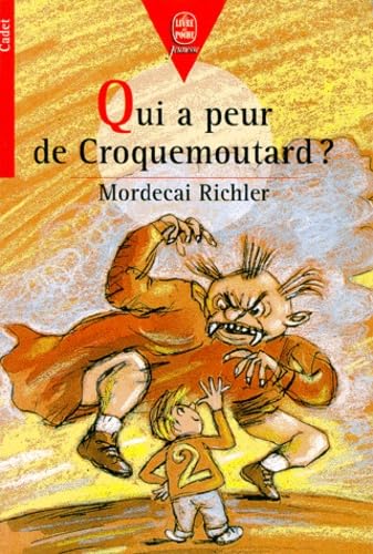 Qui a peur de Croquemoutard ? 9782013213226