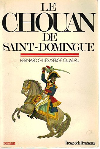 Le Chouan de Saint Domingue 9782856161524