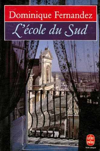L'école du Sud 9782253063766