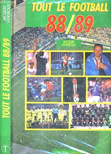 Tout le football, 1988-1989 9782876360303