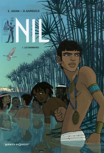 Nil - Tome 01: Les Barbares 9782749302584