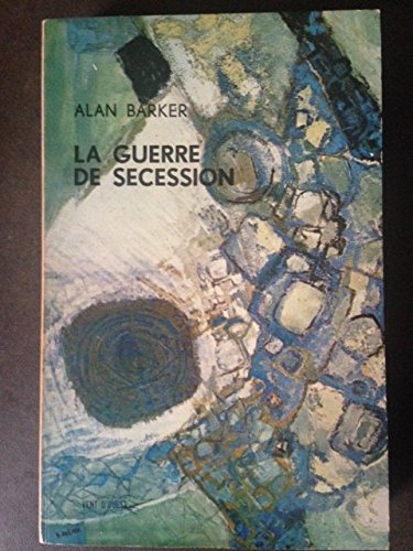 La guerre de secession 