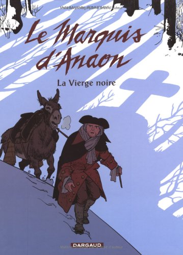 Marquis d'Anaon, tome 2 : La Vierge noire 9782205054279