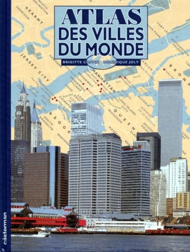Atlas des villes du monde 9782203116344