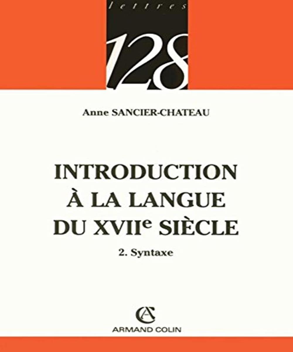 Introduction à la langue du XVIIe siècle 9782200344603
