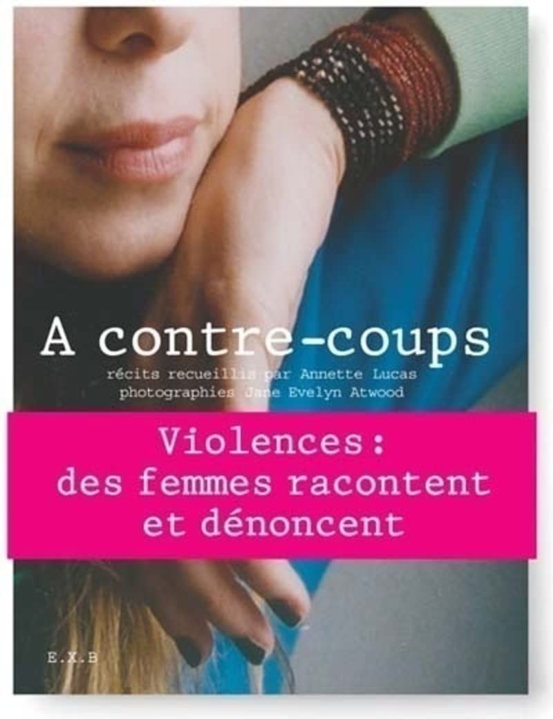 A contre coups - Récits 9782915173185