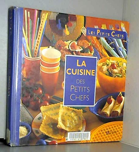 Les Petits Chefs. La Cuisine Des Petits Chefs 9782012916982