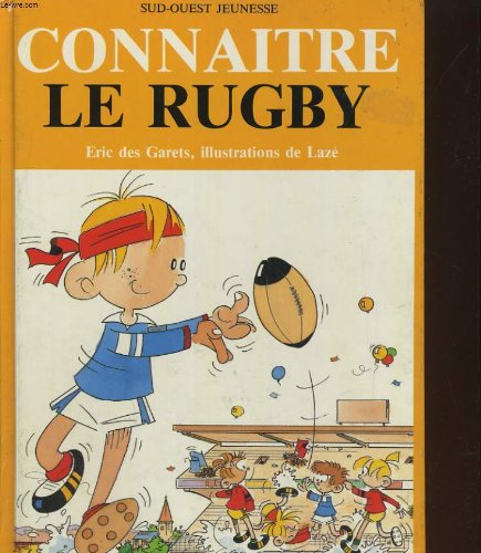 Connaitre le rugby 9782905983312