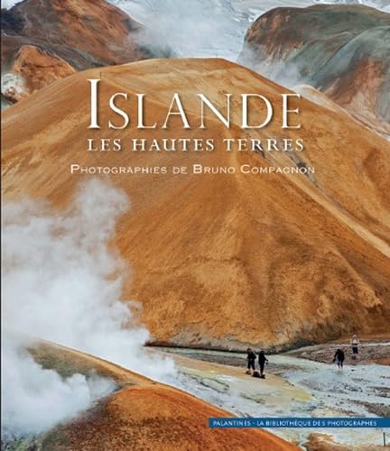 Islande: Les hautes terres 9782356780942
