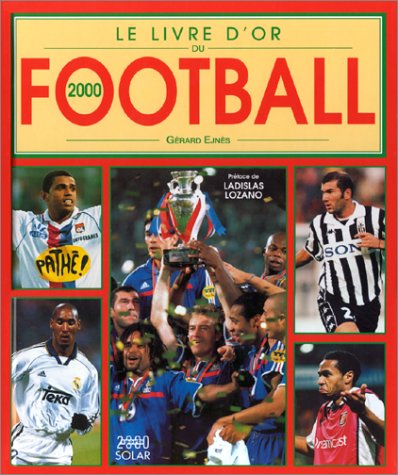 Le Livre d'or du football 2000 9782263029851