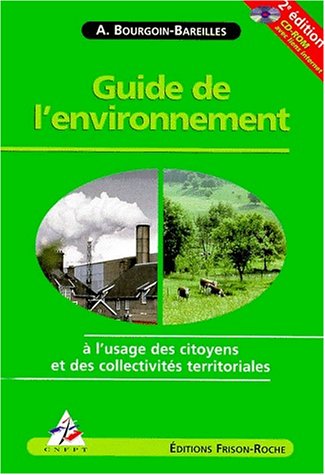 Guide de l'environnement à l'usage des collectivités territoriales et des citoyens 9782876713468