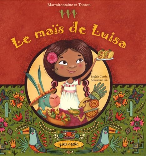 Le maïs de Luisa: Ay ! Caramba ! 9782849491348