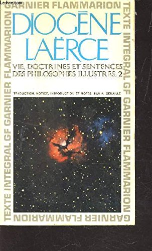 Diogene Laerce, Vie, doctrines et sentences des philosophes illustres 2 