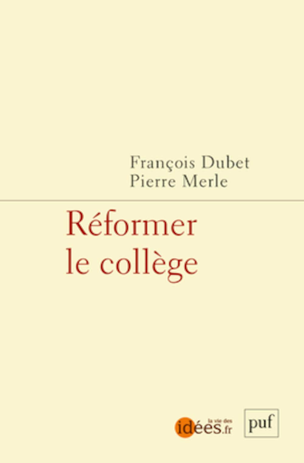 Réformer le collège 9782130785484