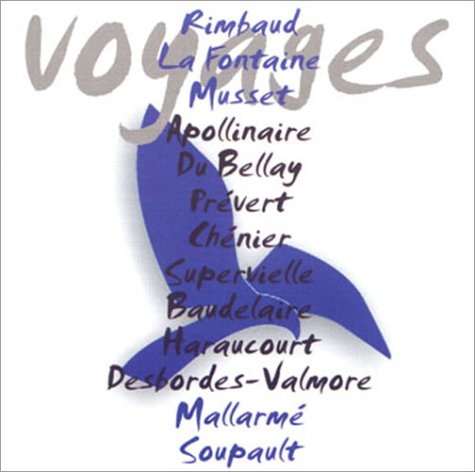 Trésors de la poésie française : Voyages 3298490079829