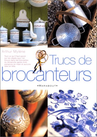 Trucs de brocanteurs 9782501035491