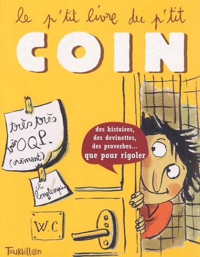 Le p'tit livre du p'tit coin 9782848011325