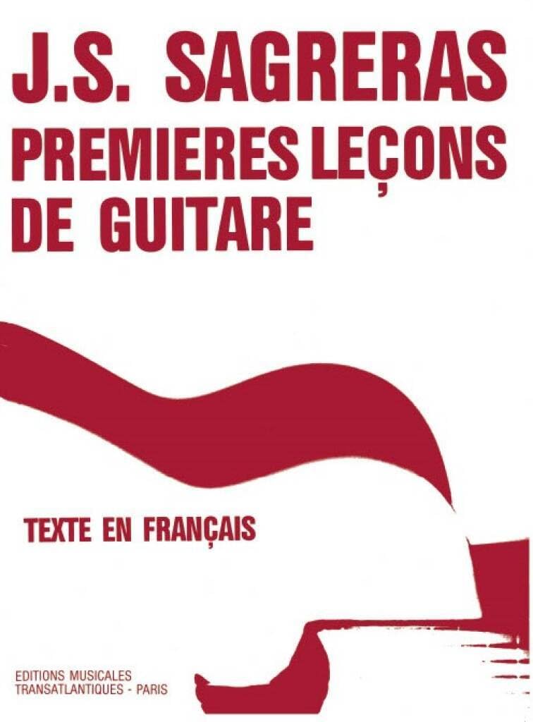 JULIO SAGRERAS : PREMIERES LECONS DE GUITARE 5020679575413