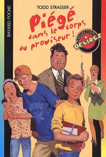 Piégé dans le corps du proviseur 9782747001571